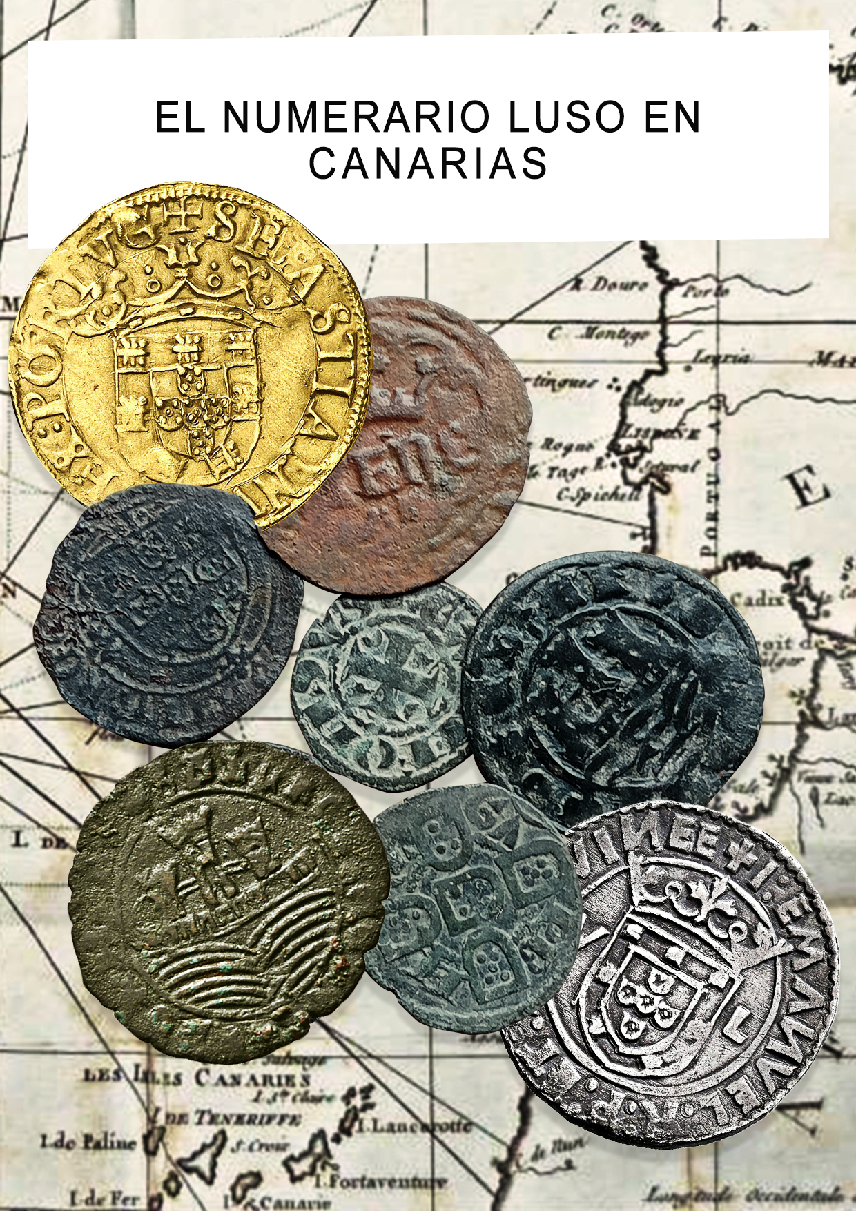 Parte del monetario luso en circulación en Canarias